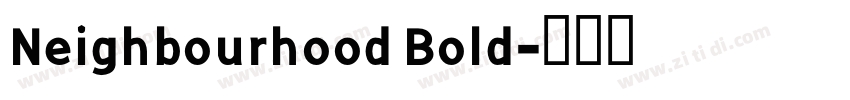Neighbourhood Bold字体转换